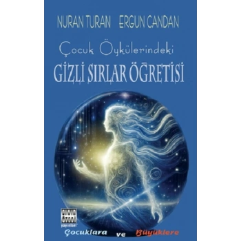 Çocuk Öykülerindeki Gizli Sirlar Öğretisi