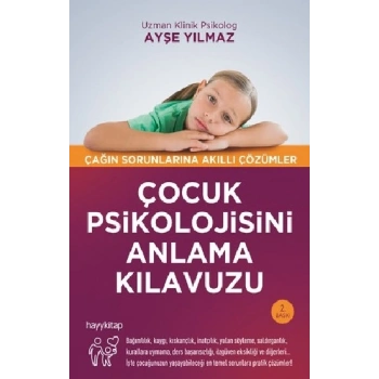 Çocuk Psikolojisini Anlama Kılavuzu