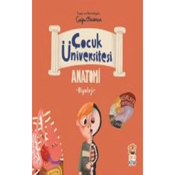 Çocuk Üniversitesi Biyoloji - Anatomi