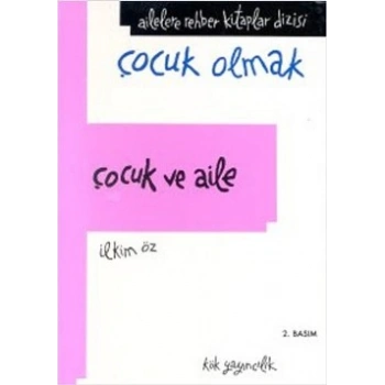 Çocuk ve Aile