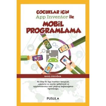 Çocuklar için App Inventor ile Mobil Programlama
