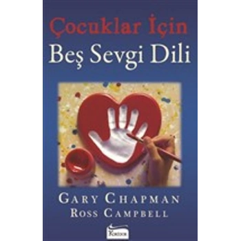 Çocuklar İçin Beş Sevgi Dili