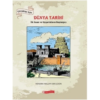 Çocuklar İçin Dünya Tarihi