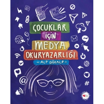 Çocuklar İçin Medya Okuryazarlığı