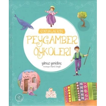 Çocuklar İçin Peygamber Öyküleri (Ciltli)