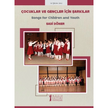 Çocuklar ve Gençler İçin Şarkılar