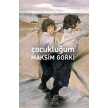 Çocukluğum