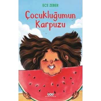 Çocukluğumun Karpuzu