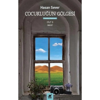 Çocukluğun Gölgesi Üçüncü Cilt: Mavi