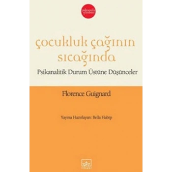 Çocukluk Çağının Sıcağında