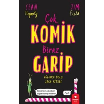 Çok Komik Biraz Garip