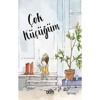 Çok Küçüğüm (Ciltli)