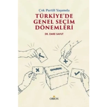 Çok Partili Yaşamda Türkiye’de Genel Seçim Dönemleri