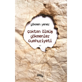 Çoktan Ölmüş Gökmenler Cumhuriyeti