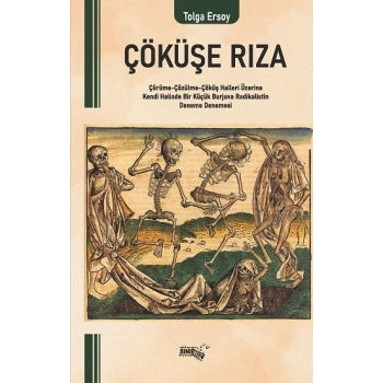 Çöküşe Rıza
