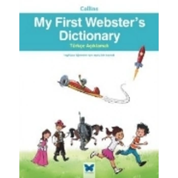 Collins My First Websters Dictionary - Türkçe Açıklamalı