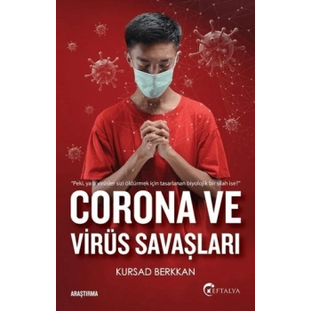 Corona ve Virüs Savaşları