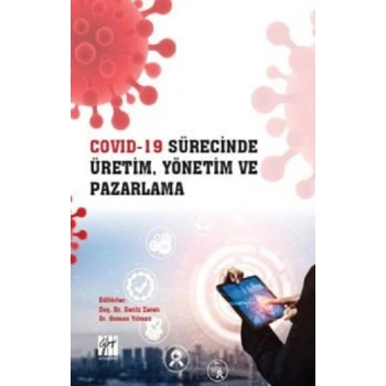 Cov*d 19 Sürecinde Üretim, Yönetim ve Pazarlama