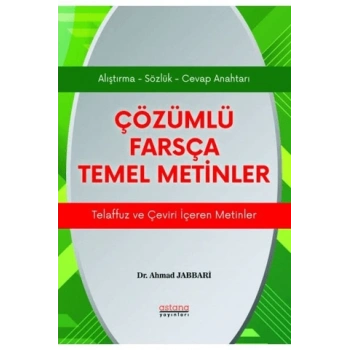 Çözümlü Farsça Temel Metinler