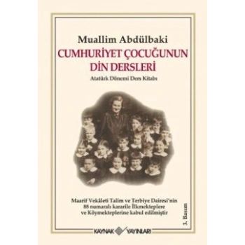Cumhuriyet Çocuğunun Din Dersleri