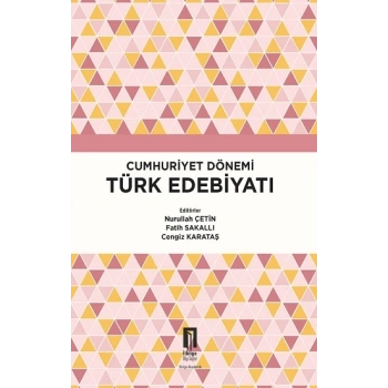 Cumhuriyet Dönemi Türk Edebiyatı