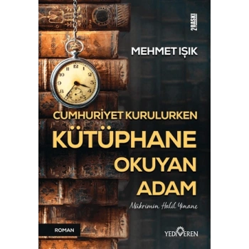Cumhuriyet Kurulurken Kütüphane Okuyan Adam