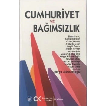 Cumhuriyet ve Bağımsızlık