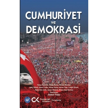 Cumhuriyet ve Demokrasi