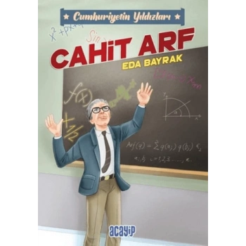 Cumhuriyetin Yıldızları 3 - Cahit Arf