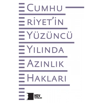 Cumhuriyet’in Yüzüncü Yılında Azınlık Hakları