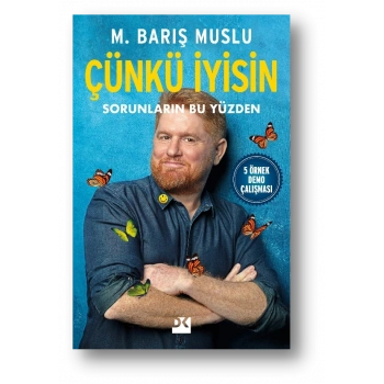 Çünkü İyisin