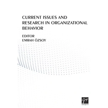 Current Issues And Research In Organizational Behavior