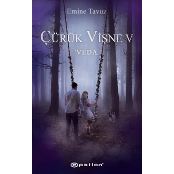 Çürük Vişne 5- Veda