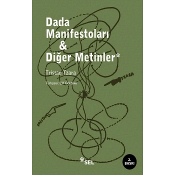 Dada Manifestoları & Diğer Metinler