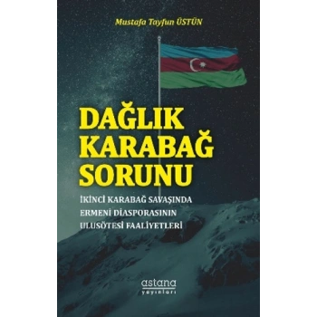 Dağlık Karabağ Sorunu