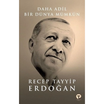 Daha Adil Bir Dünya Mümkün (Ciltli)