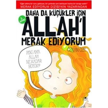 Daha da Küçükler İçin Allahı Merak Ediyorum 3. Kitap