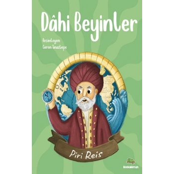 Dahi Beyinler – Piri Reis
