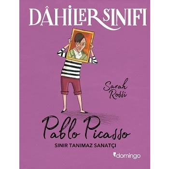 Dahiler Sınıf -  Pablo Picasso