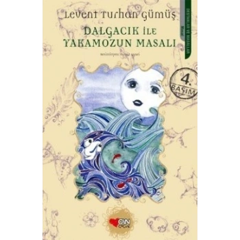 Dalgacık ile Yakamozun Masalı