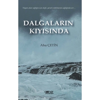 Dalgaların Kıyısında