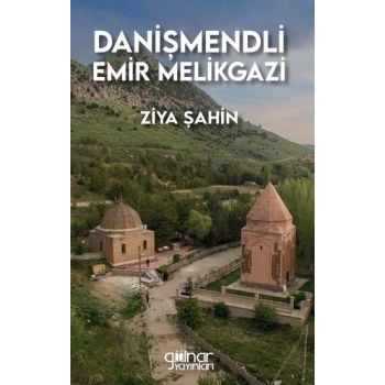 Danişmendli Emir Melikgazi