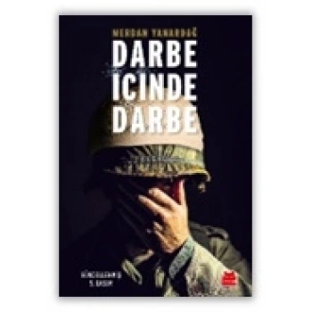 Darbe İçinde Darbe