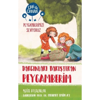 Dargınları Barıştıran Peygamberim - Can İle Canan Peygamberimizi Seviyoruz