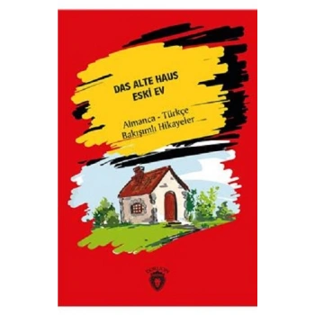 Das Alte Haus (Eski Ev)
