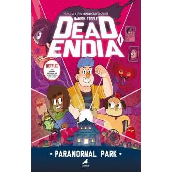 Deadendia – Paranormal Park 1