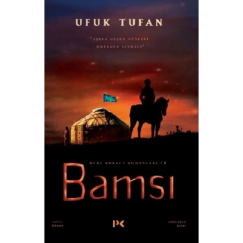Dede Korkut Romanları 1 Bamsı