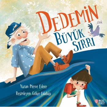 Dedemin Büyük Sırrı
