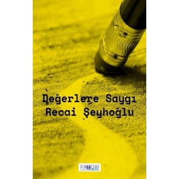 Değerlere Saygı