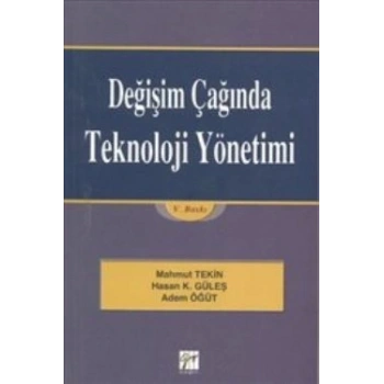 Değişim Çağında Teknoloji Yönetimi